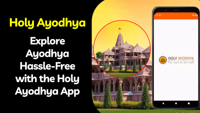 Holy Ayodhya App