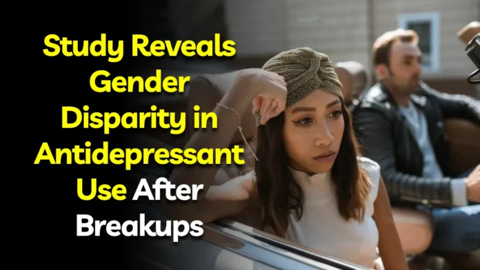 Gender Disparity in Antidepressant Use After Breakups