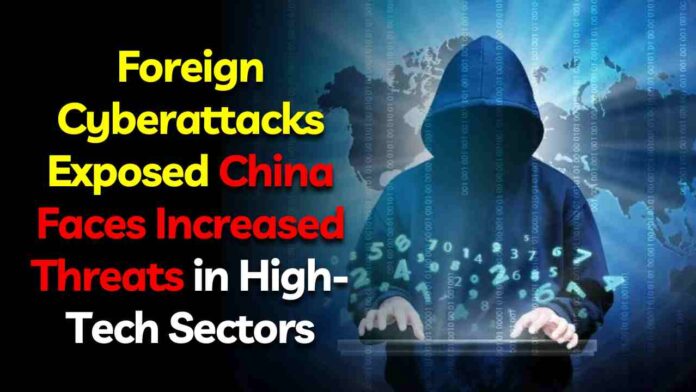 Foreign Cyberattacks Exposed China Faces Increased Threats
