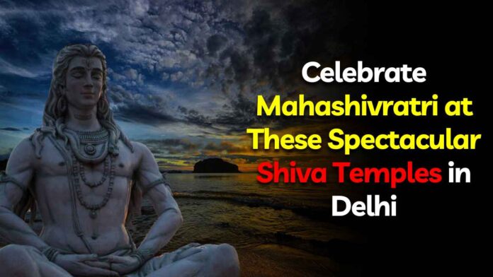 Mahashivratri Shiva Temples