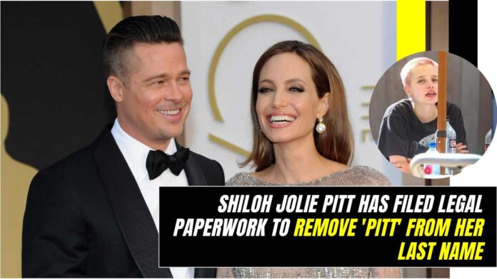 Shiloh Jolie Pitt has filed legal paperwork to remove 'Pitt' from her last name